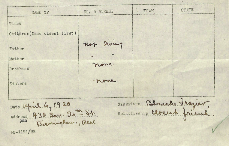 A chart asking for the names and addresses of all living relatives. Blanche wrote ‘Not living’ for both parents and ‘none’ for siblings.