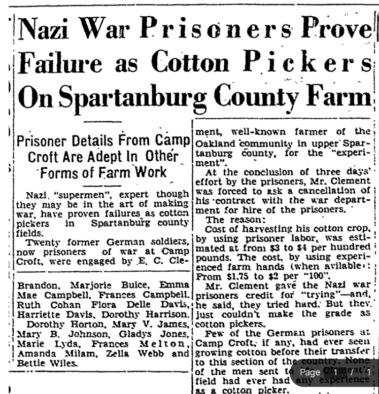 A newspaper article titled, “Nazi War Prisoners Prove Failure as Cotton Pickers on Spartanburg County Farm.”