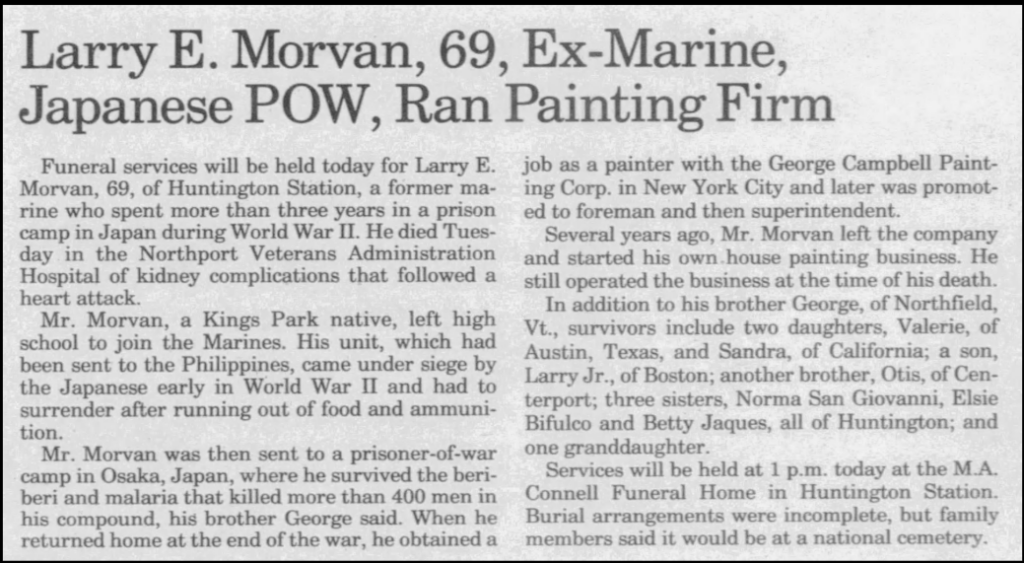 A newspaper article titled, “Larry E. Morvan, 69, Ex-Marine, Japanese POW, Ran Painting Firm.”